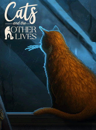 Cats and the Other Lives